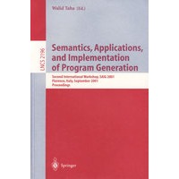 Semantics, Applications, and Implementation of Program Generation 程序生成语义学、应用与实施