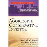 THE AGGRESSIVE CONSERVATIVE INVESTOR 积极谨慎的投资者