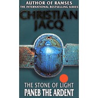 THE STONE OF LIGHT PANEB THE ARDENT
