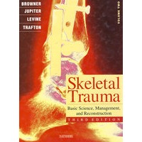 骨创伤(第3版):Skeletal Trauma