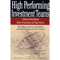 高效投资团队：顶尖公司如何取得最佳实效HIGH PERFORMING INVESTMENT TEAMS