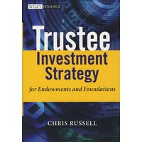 Trustee Investment Strategy for Endowments and Foundations捐赠与基金受托人投资