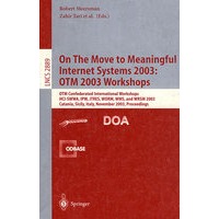 On The Move to Meaningful Internet Systems 2003( 迈向有意义的互联网系统：OTM 2003研讨会 )