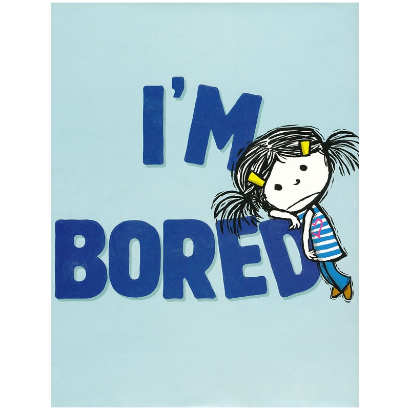 《I'm Bored 当小孩真烦(2012纽约时报百种推荐图书，精装)ISBN9781442414037》Michael Ian Black 著_简介_书评_在线阅读-当当图书