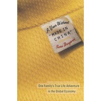 没有“中国制造的”一年AYearWithout“MadeInChina”:OneFamily’STrueLifeAdventureInTheGlobalEconomy