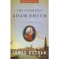 The Authentic Adam Smith: His Life and Ideas (Enterprise) 真实的亚当斯密