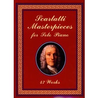 斯卡拉蒂47大著名钢琴独奏曲Scarlatti Masterpieces for Solo Piano: 47 Works