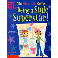 你就是超级明星Girls' Life Guide to Being a Style Superstar!